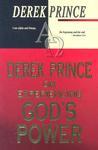 Derek Prince On Experiencing Gods Power
