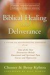 Biblical Healing And Deliverance: A Guide To Experiencing Freedom From Sins Of The Past, Destructive Beliefs, Emotional And Spiritual Pain, Curses And Biblical Healing And Deliverance: A Guide To Experiencing Freedom From Sins Of The Past, Destructive Beliefs, Emotional And Spiritual Pain, Curses And