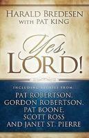 Yes, Lord! Yes, Lord!