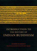 Introduction To The History Of Indian Buddhism Introduction To The History Of Indian Buddhism