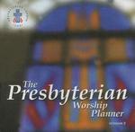 Presbyterian Worship Planner: Version 2. 0