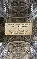 The Westminster Directory Of Public Worship