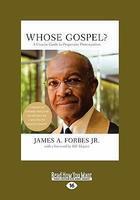 Whose Gospel?: A Concise Guide To Progressive Protestantism (Large Print 16pt) Whose Gospel?: A Concise Guide To Progressive Protestantism (Large Print 16pt)
