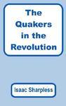 The Quakers In The Revolution