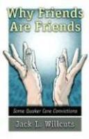 Why Friends Are Friends Why Friends Are Friends