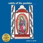 Saints Of The Pueblos Saints Of The Pueblos