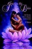 Jewel In The Lotus/The Tantric Path To Higher Consciousness Jewel In The Lotus/The Tantric Path To Higher Consciousness