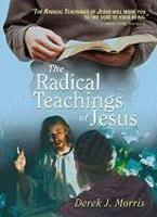 The Radical Teachings Of Jesus