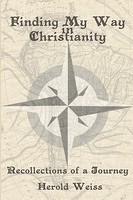 Finding My Way In Christianity
