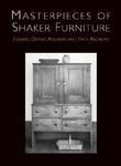 Masterpieces Of Shaker Furniture Masterpieces Of Shaker Furniture Masterpieces Of Shaker Furniture