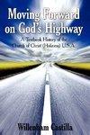 Moving Forward On God's Highway: A Textbook History Of The Church Of Christ (Holiness) U. S. A.