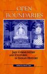 Open Boundaries: Jain Communities And Cultures In Indian History