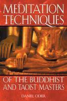 Meditation Techniques Of The Buddhist And Taoist Masters Meditation Techniques Of The Buddhist And Taoist Masters