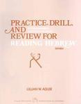 Practice Drill And Review For Reading Hebrew Practice Drill And Review For Reading Hebrew