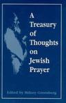 A Treasury Of Thoughts On Jewish Prayer A Treasury Of Thoughts On Jewish Prayer
