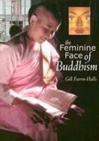 The Feminine Face Of Buddhism The Feminine Face Of Buddhism