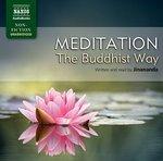 Meditation: The Buddhist Way Meditation: The Buddhist Way