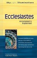 Ecclesiastes: Annotated & Explained Ecclesiastes: Annotated & Explained