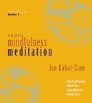 Guided Mindfulness Meditation Guided Mindfulness Meditation