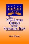 Non-Jewish Origins Sephardic Jews Non-Jewish Origins Sephardic Jews