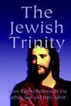 The Jewish Trinity The Jewish Trinity