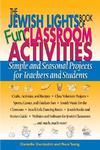 The Jewish Lights Book Of Fun Classroom Activities: Simple And Seasonal Projects For Teachers And Students The Jewish Lights Book Of Fun Classroom Activities: Simple And Seasonal Projects For Teachers And Students