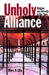 Unholy Alliance: Religion And Atrocity In Our Time Unholy Alliance: Religion And Atrocity In Our Time