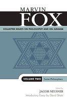 Collected Essays On Philosophy And On Judaism, Volume Two: Some Philosophers Collected Essays On Philosophy And On Judaism, Volume Two: Some Philosophers