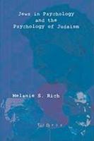 Jews In Psychology And The Psychology Of Judaism Jews In Psychology And The Psychology Of Judaism