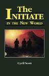 Initiate In The New World Initiate In The New World