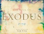 The Book Of Exodus The Book Of Exodus