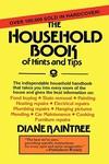 The Household Book Of Hints And Tips The Household Book Of Hints And Tips