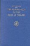 The Eschatology Of The Book Of Jubilees The Eschatology Of The Book Of Jubilees