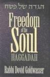 Freedom Of The Soul Haggadah Freedom Of The Soul Haggadah