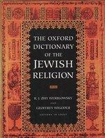 The Oxford Dictionary Of The Jewish Religion The Oxford Dictionary Of The Jewish Religion