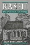 Rashi: The Man And His World Rashi: The Man And His World