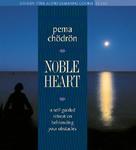 A Noble Heart A Noble Heart