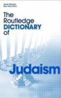 Routledge Dictionary Of Judaism Routledge Dictionary Of Judaism