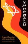 Sojourners: The Return Of German Jews And The Question Of Identity Sojourners: The Return Of German Jews And The Question Of Identity