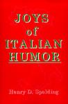 Joys Of Italian Humor Joys Of Italian Humor