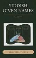 Yiddish Given Names: A Lexicon Yiddish Given Names: A Lexicon