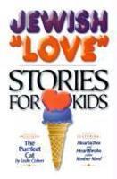 Jewish Love Stories For Kids Jewish Love Stories For Kids
