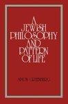 A Jewish Philosophy And Pattern Of Life A Jewish Philosophy And Pattern Of Life