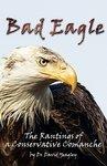 Bad Eagle Bad Eagle