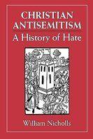 Christian Antisemitism Christian Antisemitism