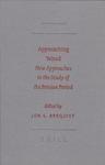Approaching Yehud: New Approaches To The Study Of The Persian Period Approaching Yehud: New Approaches To The Study Of The Persian Period