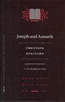 Joseph Und Aseneth: Kritisch Herausgegeben Von Christoph Burchard Mit Unterstutzung Von Carsten Burfeind Und Uta Barbara Joseph Und Aseneth: Kritisch Herausgegeben Von Christoph Burchard Mit Unterstutzung Von Carsten Burfeind Und Uta Barbara