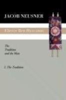 Eliezer Ben Hyrcanus: The Tradtition And The Man Eliezer Ben Hyrcanus: The Tradtition And The Man