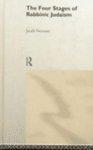 Four Stages Of Rabbinic Judaism Four Stages Of Rabbinic Judaism
