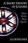 A Short History Of Judaism A Short History Of Judaism